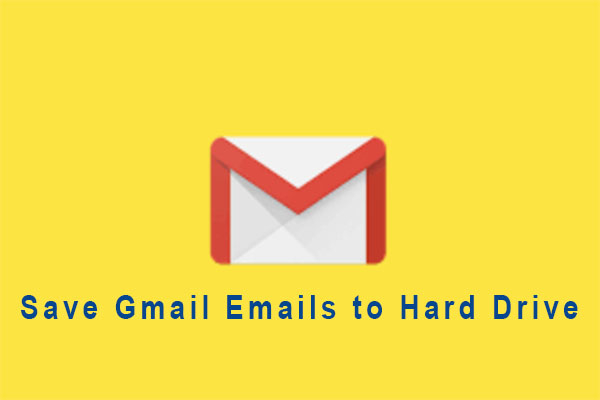 How to backup gmail emails to external hard drive