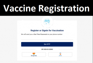 cowin.gov.in – Covid Vaccine Registration for 18 years old link & Process