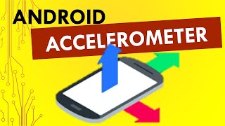 Top 9 best easy to use Accelerometer apps for android