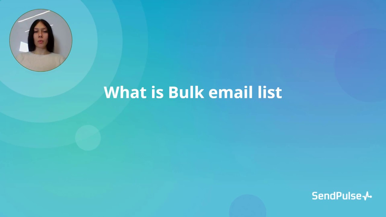What is Bulk Email List: Definition, Examples, Tips – Definition | SendPulse