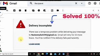 How to fix the Delivery incomplete Gmail error? — Auslogics Blog