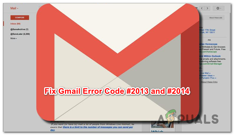 How to Fix Gmail Error Code 2013 and 2014 – Appuals.com
