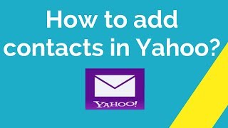 How to add a contact to a list in yahoo mail