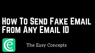 How to Fake an Email From Anyone in Under 5 Minutes