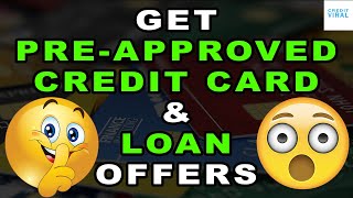 How to get pre approved credit card offers in the mail