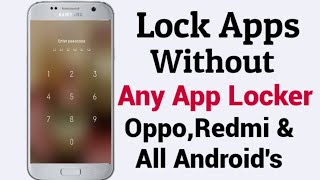 How to lock apps on android without app