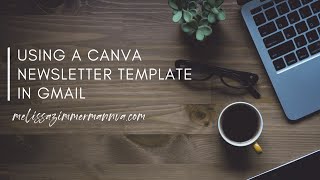 Learn How To Send Canva Newsletter In Email