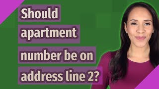 How To Write An Apartment Address | PropertyClub