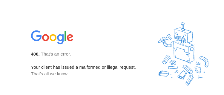 Your client has issued a malformed or illegal request. gmail